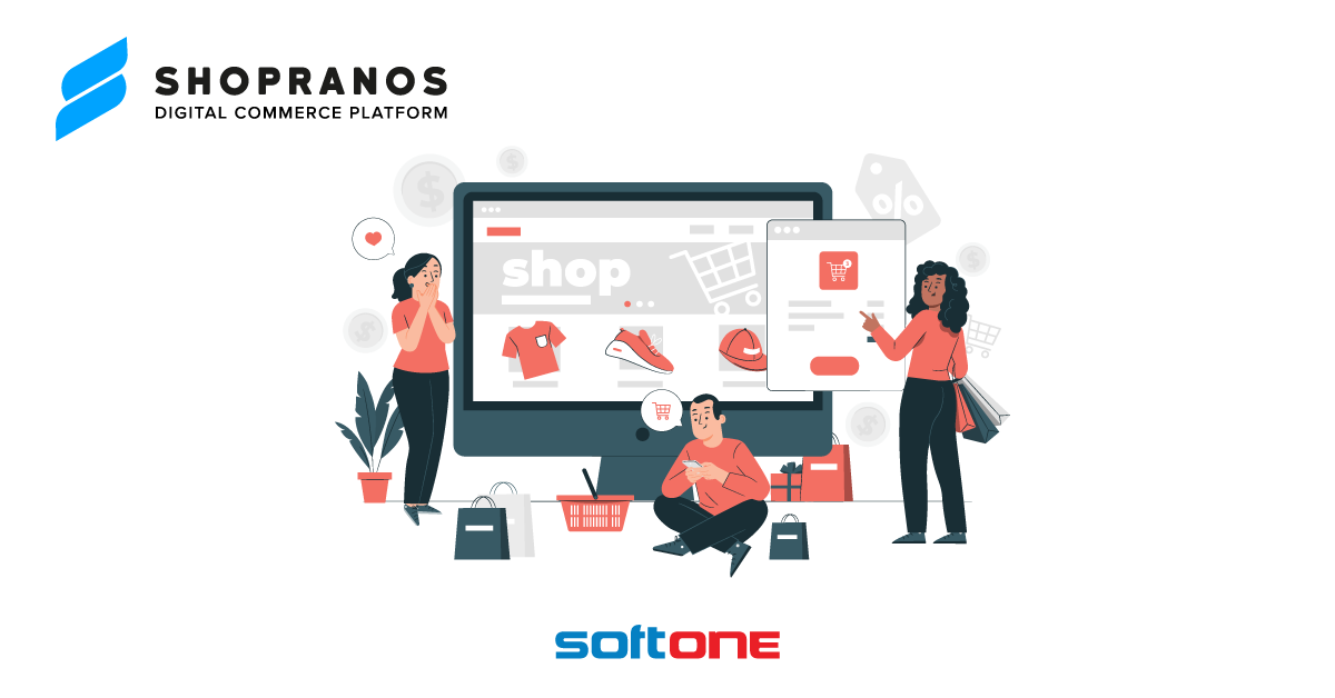 E-shop με το SHOPRANOS:Μια ολοκληρωμένη SaaS πλατφόρμα για να είσαι παντού!